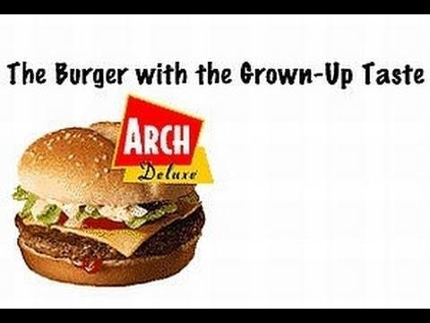 arch deluxe failure mcdonald mcdonalds brand burger failed 1996 they jab thinking were kids did 2001