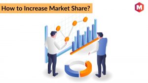 How to Increase Market Share