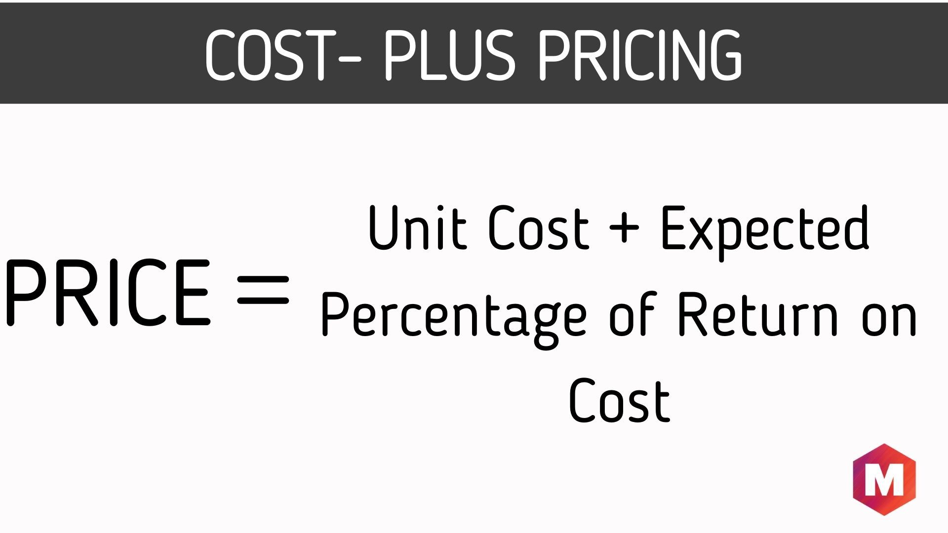 Cost-Plus Pricing