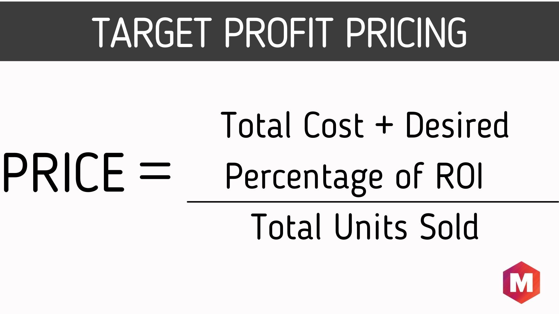 Target Profit Pricing