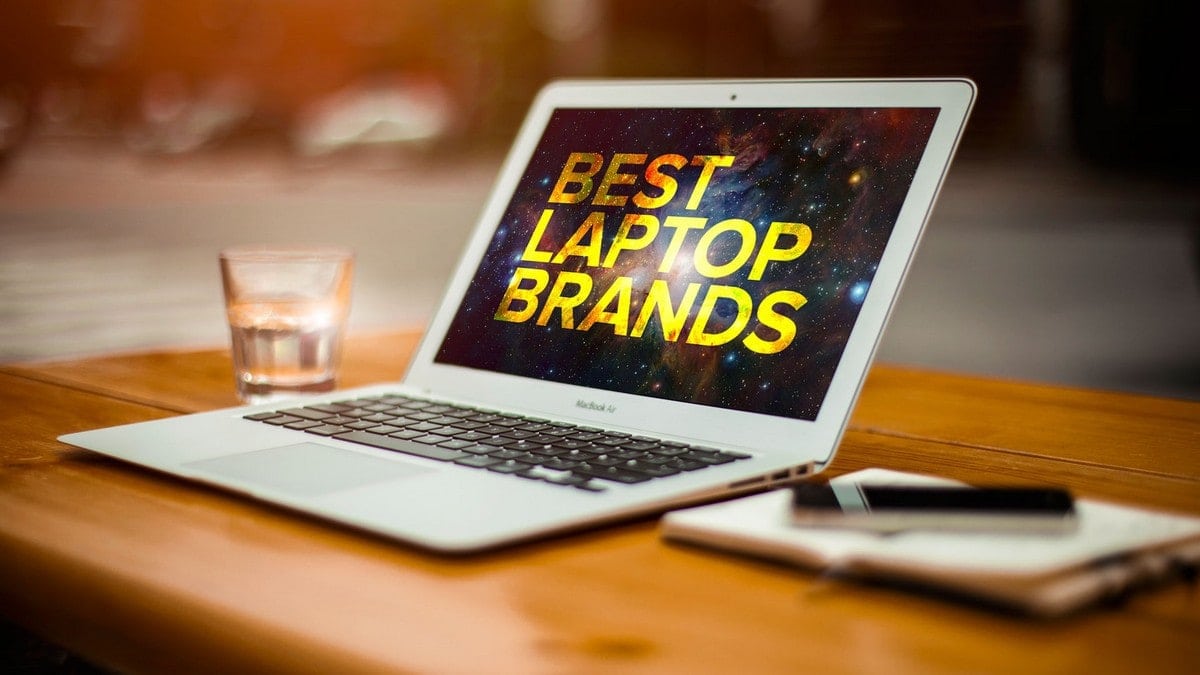 Top Laptop Brands in the World 13 Best Laptop Brands of 2019