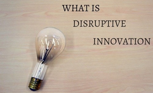 Disruptive Innovation - 1