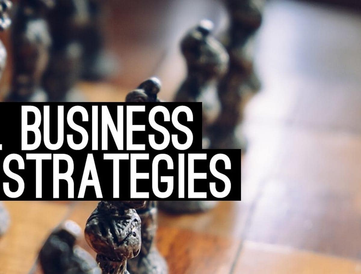 Three Types Of Business Strategies Explained With Best Strategy