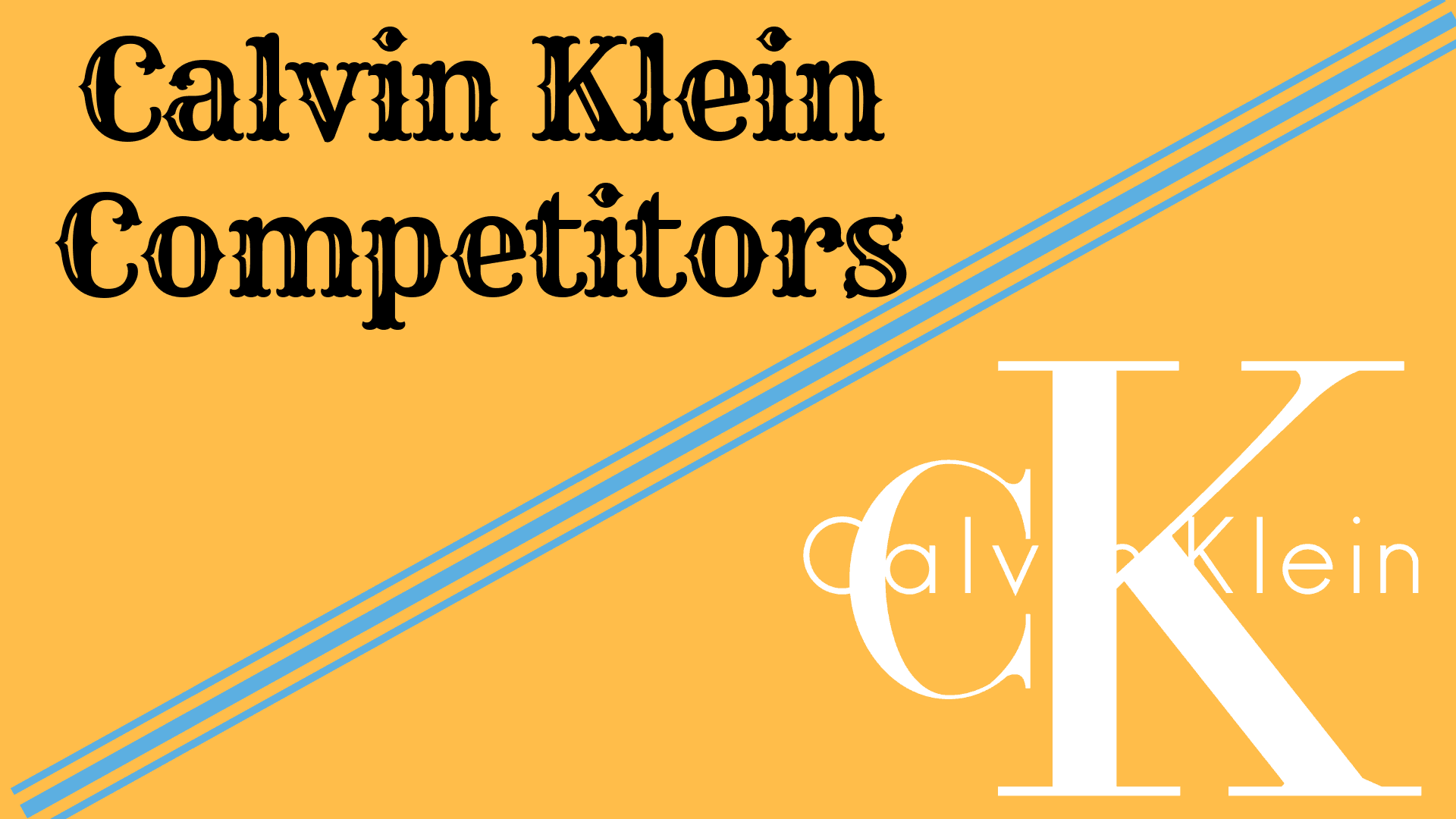 11 Calvin Klein Competitors - Competitor analysis