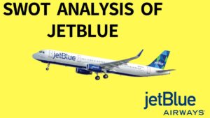 SWOT analysis of JetBlue - 3