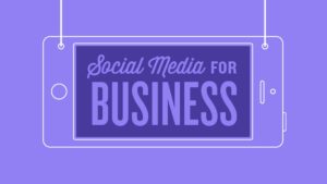 Social Media For Business - 3