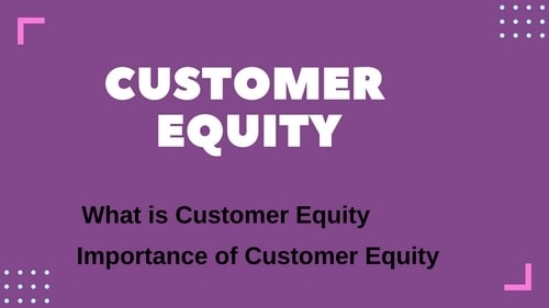 Customer Equity - 1