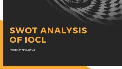 SWOT analysis of IOCL - 1