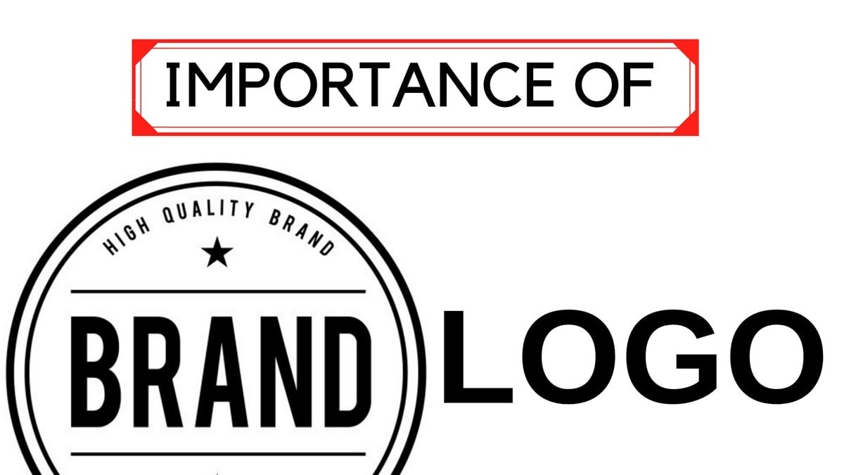 8 Reasons Brand Logo is Important - Importance of a Brand Logo