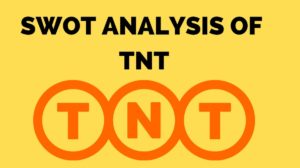 SWOT Analysis of TNT - 3