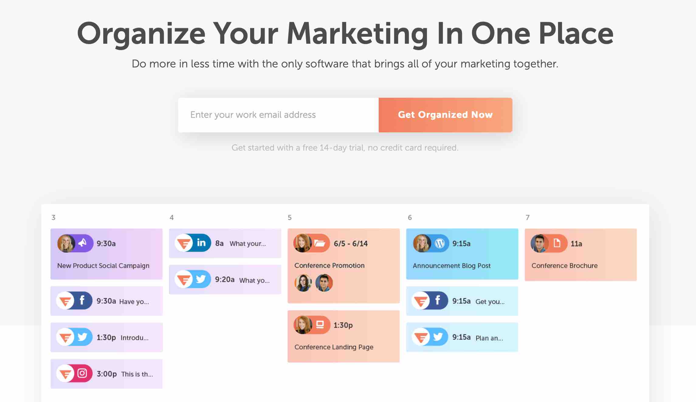 Organize Your Marketing In One Place