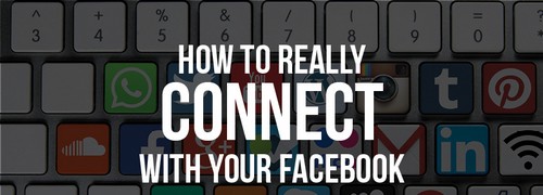 Connect With your Facebook Audience - 1