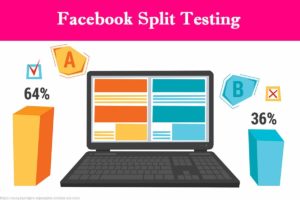 Facebook Split Testing - 1