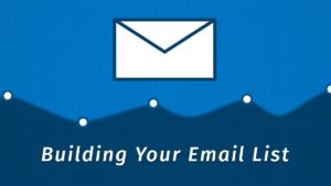 Build An Email List - 1