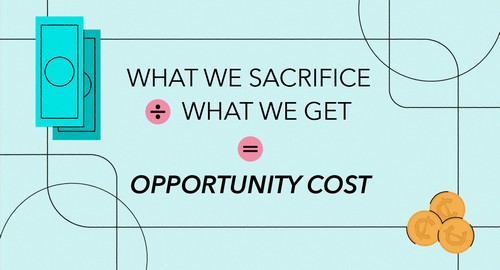 opportunity costs