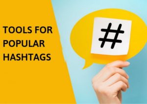 Tools for Popular Hashtags - 1