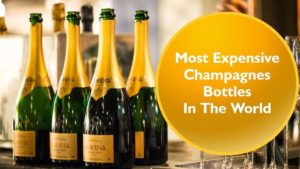 Most Expensive Champagne