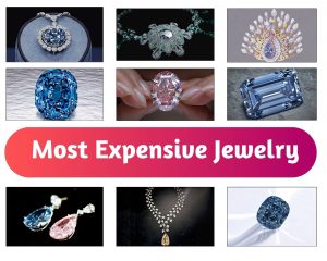 Most Expensive Jewelry