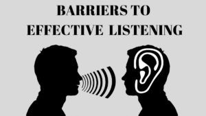 Barriers to Effective Listening - 5