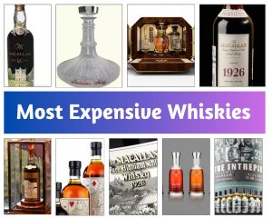 Most Expensive Whiskies