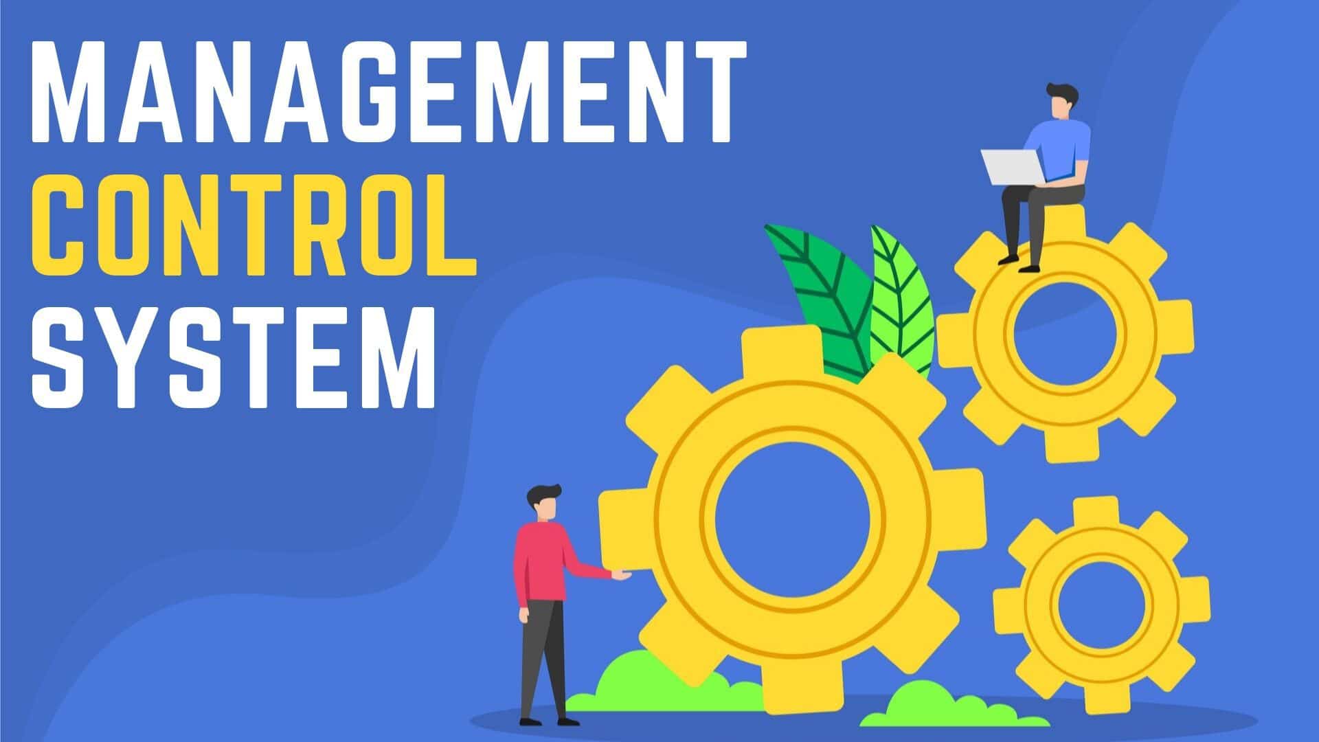 Management Control System