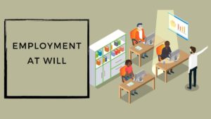 What is Employment at will