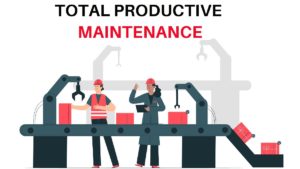Meaning of total productive maintenance