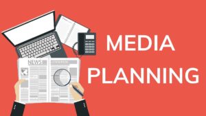 What is Media Planning