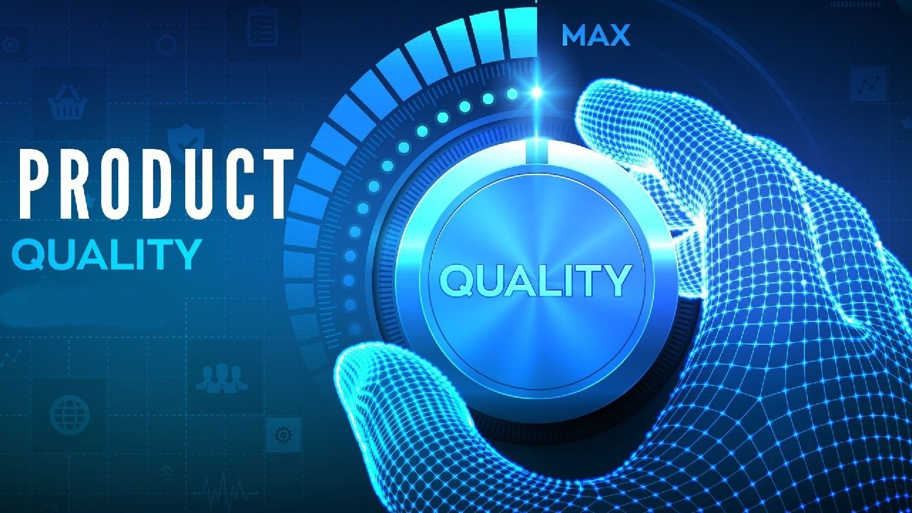 What is Product Quality? 7 Steps of Products Quality Management
