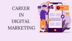 Career in Digital Marketing