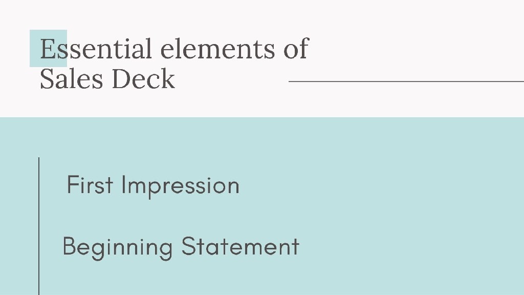 Essential elements of Sales Deck