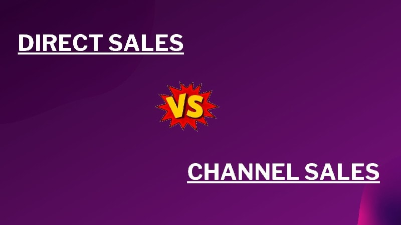 difference between Channel sales and direct sales