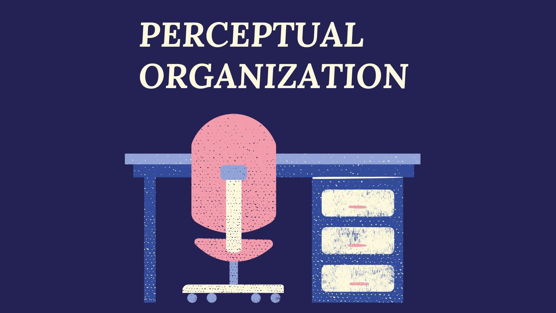 characteristics of perception in organisational behaviour