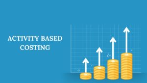 What is Activity Based Costing