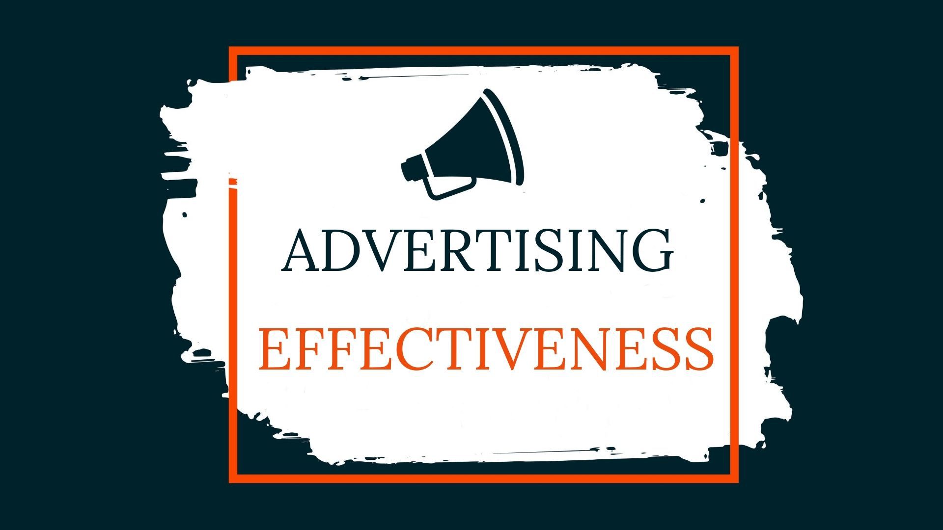 advertising case study effectiveness
