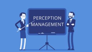 Perception Management