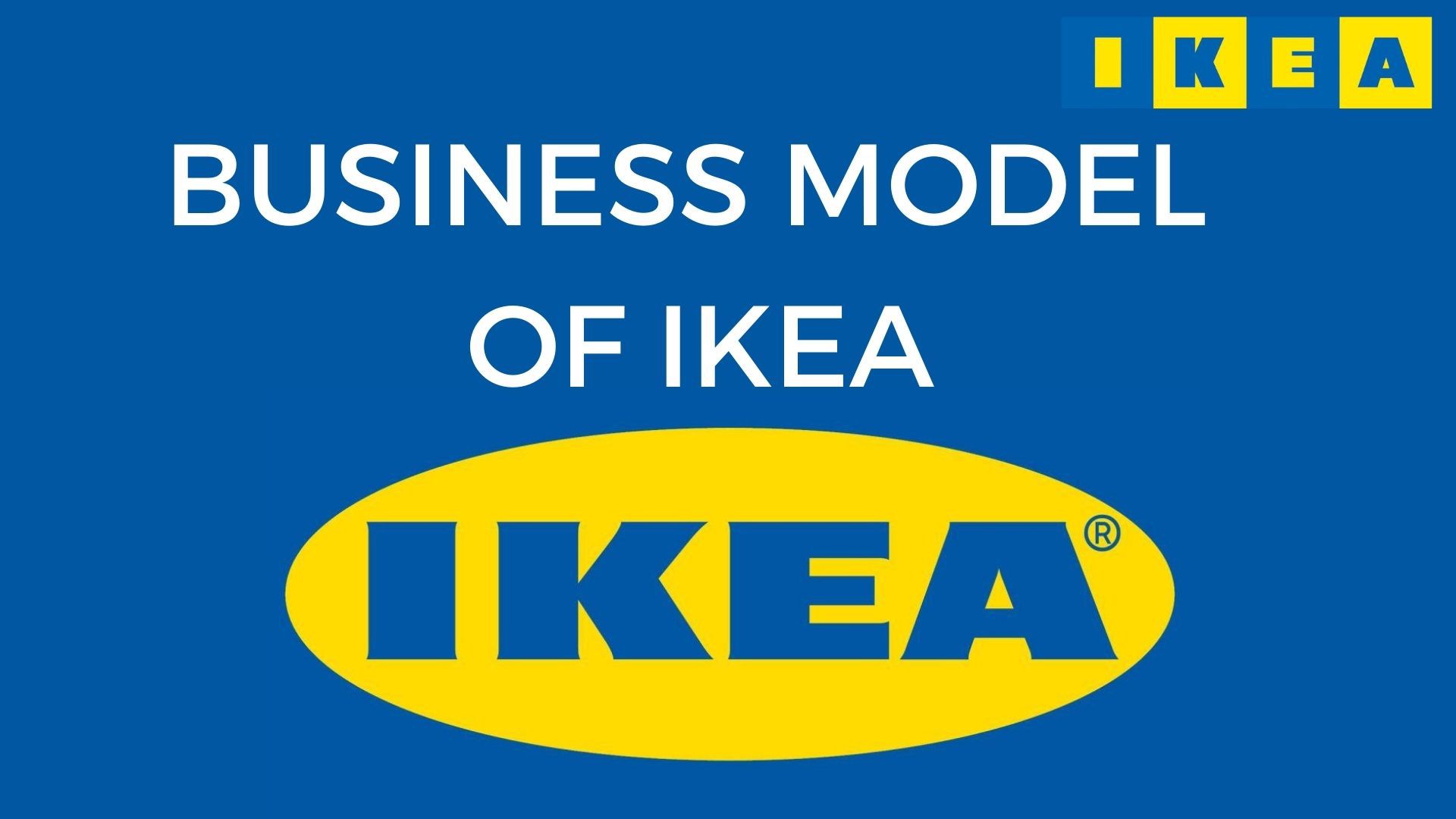 Business Model Of Ikea and its Key Components Marketing91