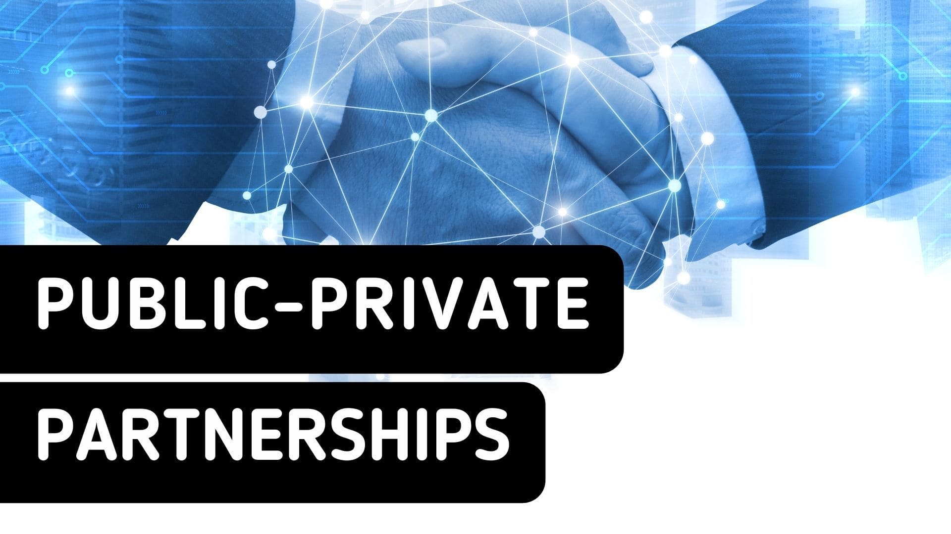 Public private partnership