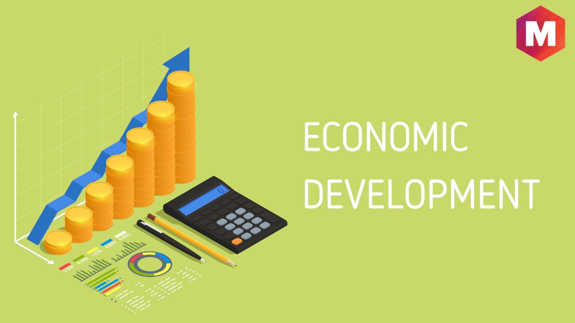 Economic Development - Definition, Meaning, Types and Features | Marketing91