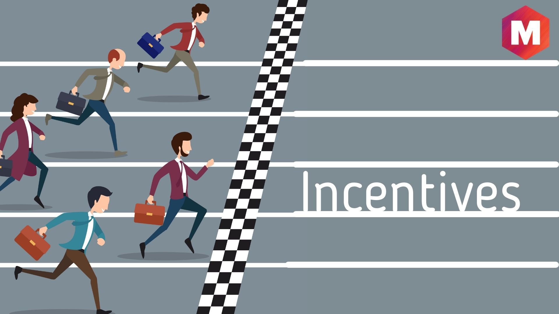 Incentives