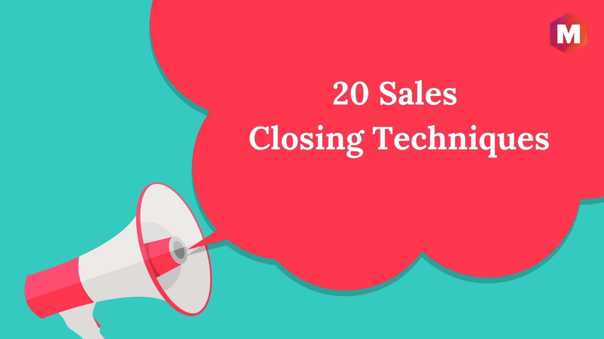 20 Sales Closing Techniques