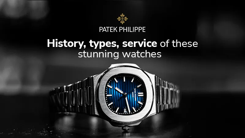 Top Watch Brands - Patek Philippe 