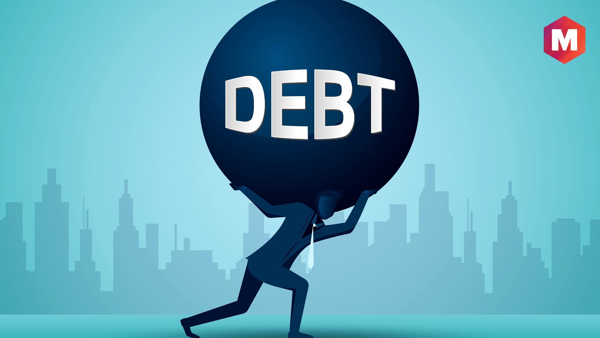 What Is Debt? Definition, Types, Pros And Cons