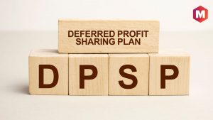 Deferred profit sharing Plan (DPSP)